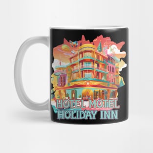 Hotel Motel Holiday Inn Mug